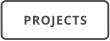 PROJECTS